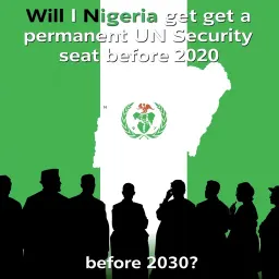 Will Nigeria get a permanent UN Security Council seat before 2030?