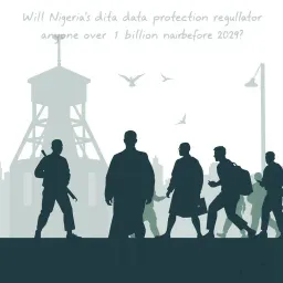 Will Nigeria's data protection regulator fine anyone over 1 billion naira before 2029?