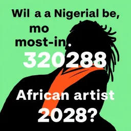 Will a Nigerian be Spotify's most-streamed African artist for 2028?